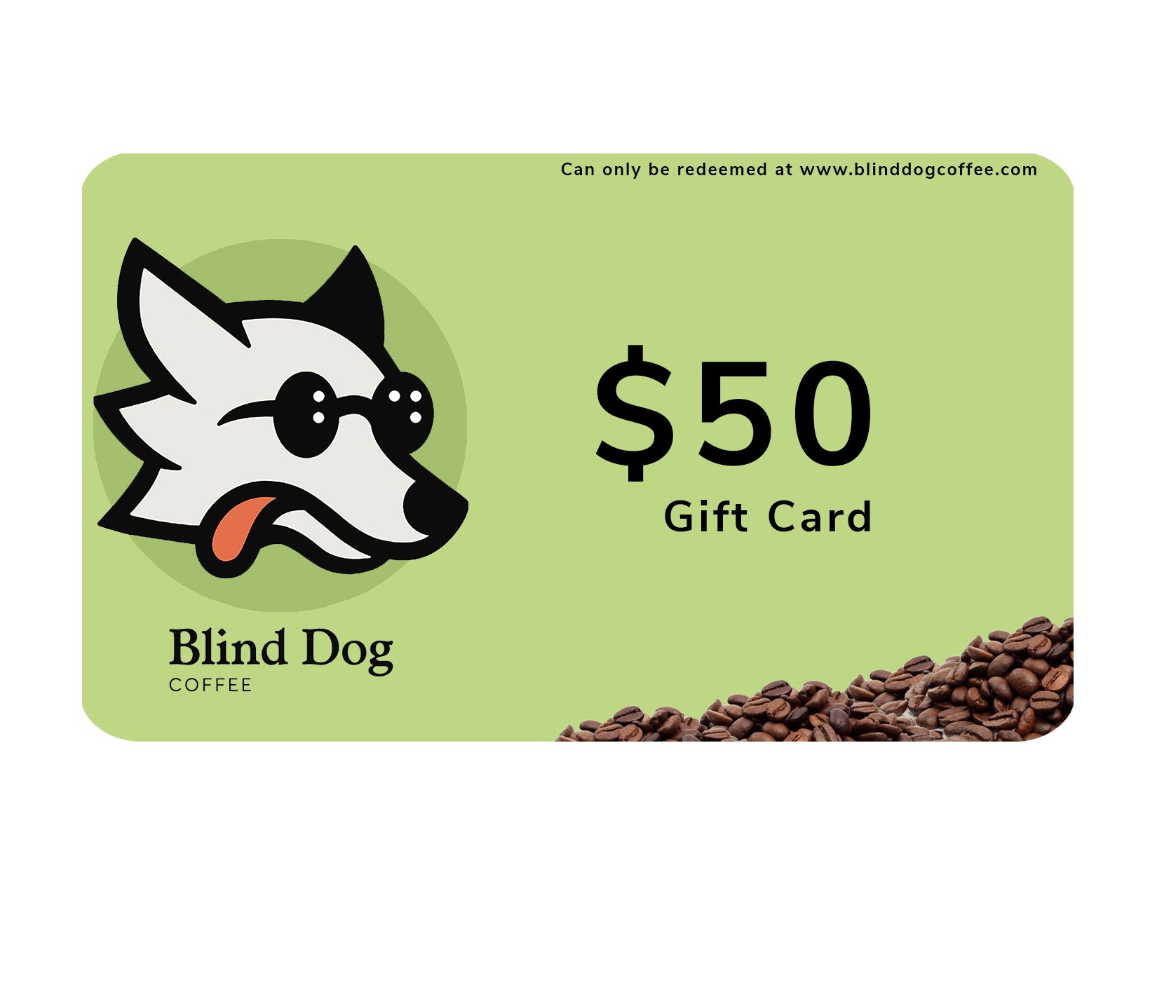 Blind Dog Coffee Gift Card - Blind Dog Coffee