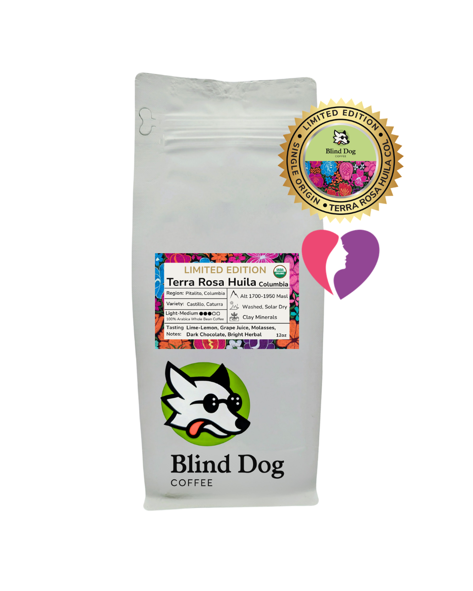Organic Colombian Huila Terra Rosa Limited Edition – Blind Dog Coffee
