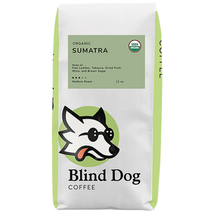 Blind Dog Coffee Sumatra Medium Roast Coffee