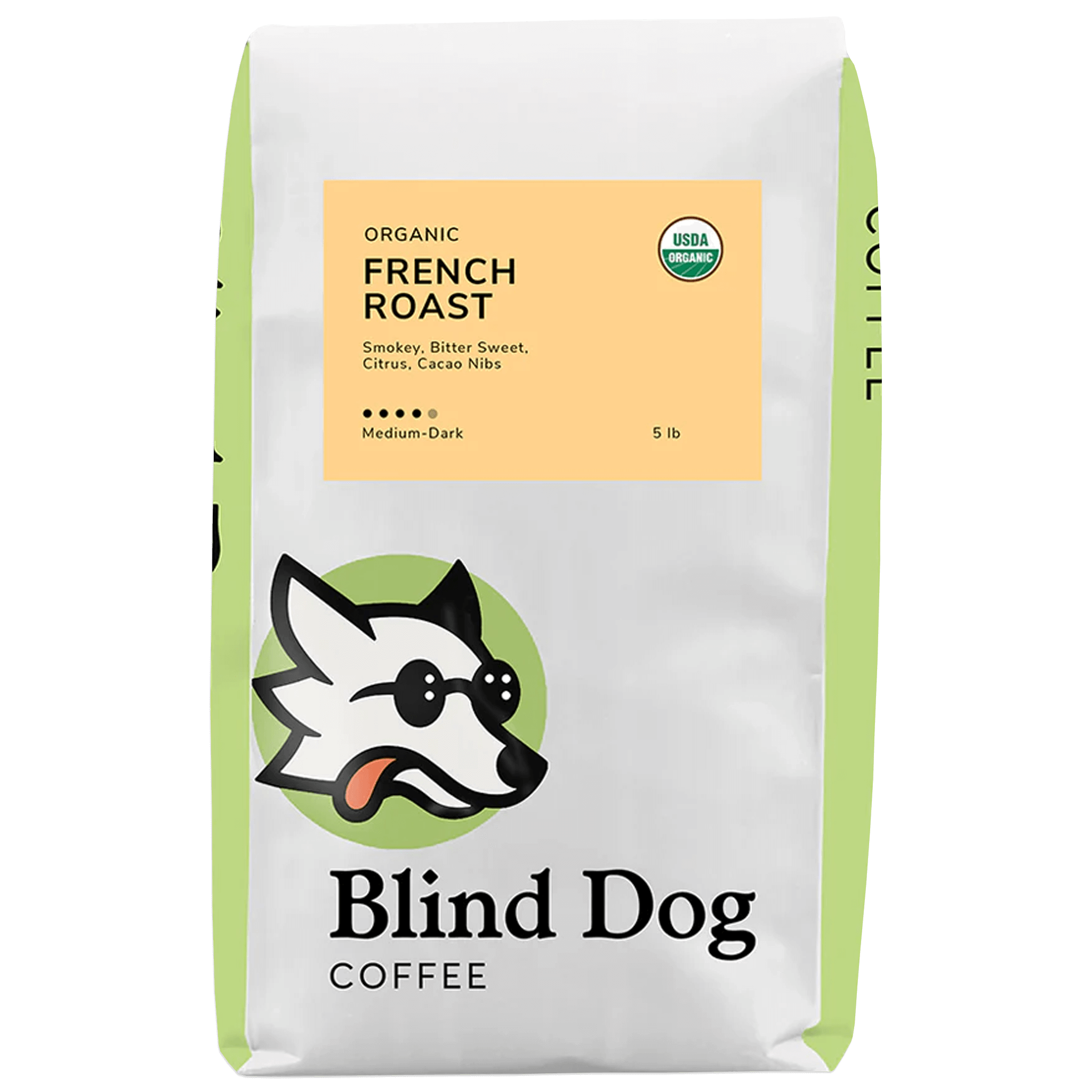 Blind Dog Coffee French Roast Medium Dark Coffee 5 lb. Bag