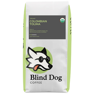 Blind Dog Coffee Colombian Tolima Light Medium Roast Coffee