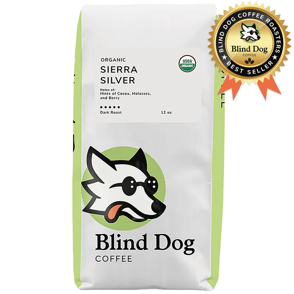 Sierra Silver Organic Coffee - Blind Dog Coffee