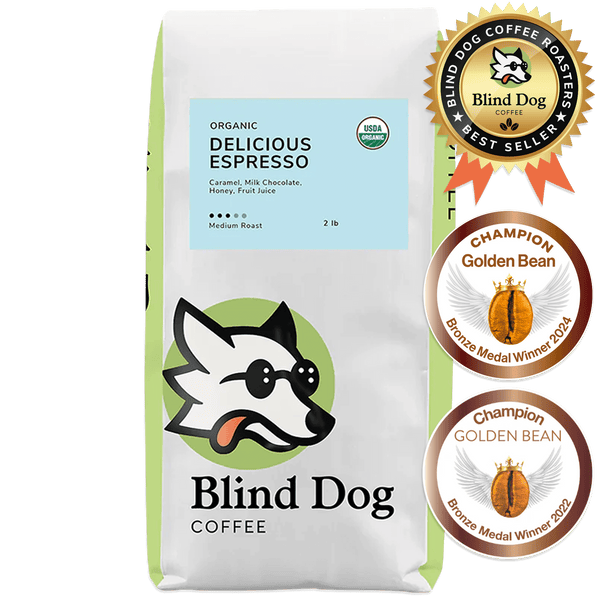 Delicious Espresso Organic Coffee - Blind Dog Coffee