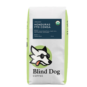 Organic Honduras FTO Comsa - Medium Roast - Blind Dog Coffee