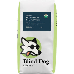 Organic Honduras FTO Comsa - Medium Roast - Blind Dog Coffee