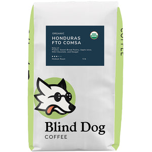 Organic Honduras FTO Comsa - Medium Roast - Blind Dog Coffee