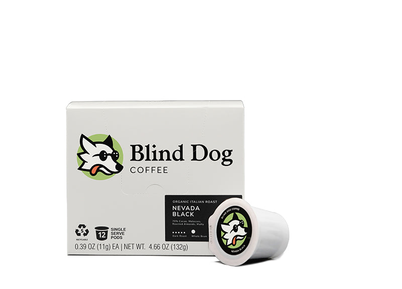 Organic Nevada Black Dark Roast  - Single Serve Cups with hints of Cocoa, Molasses, and Toasted Walnut - Blind Dog Coffee