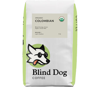 Organic Colombia - Blind Dog Coffee