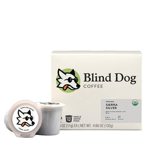 Organic Sierra Silver Dark Roast - Single Serve Cups with hints of cocoa and molasses with a nice berry finish - Blind Dog Coffee