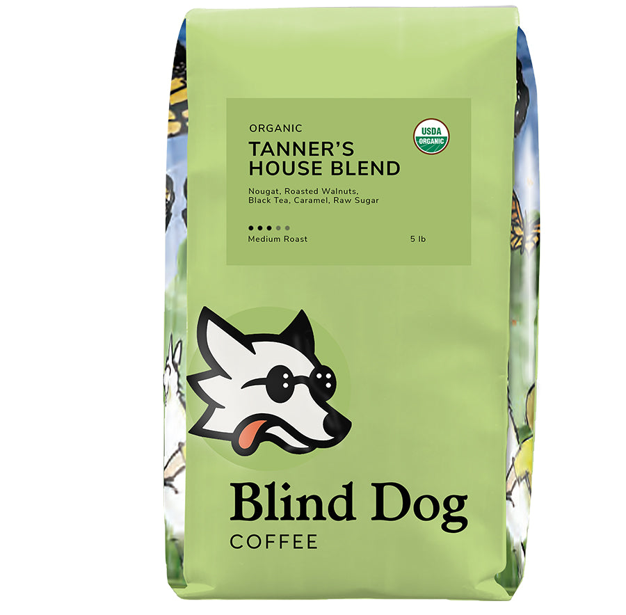 Organic Tanners House Blend - Medium Roast - Blind Dog Coffee