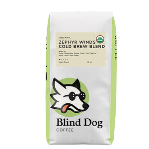 Organic Zephyr Winds Cold Brew Blend - Blind Dog Coffee